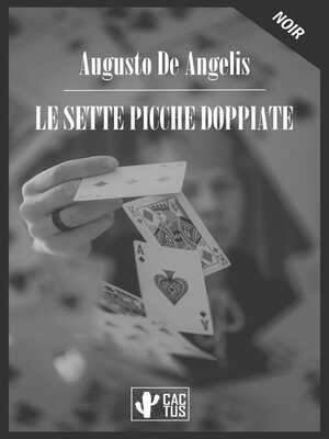 cover image of Le sette picche doppiate